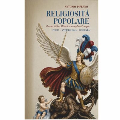 Religiosità Popolare: Il culto di San Michele Arcangelo a Piscopio